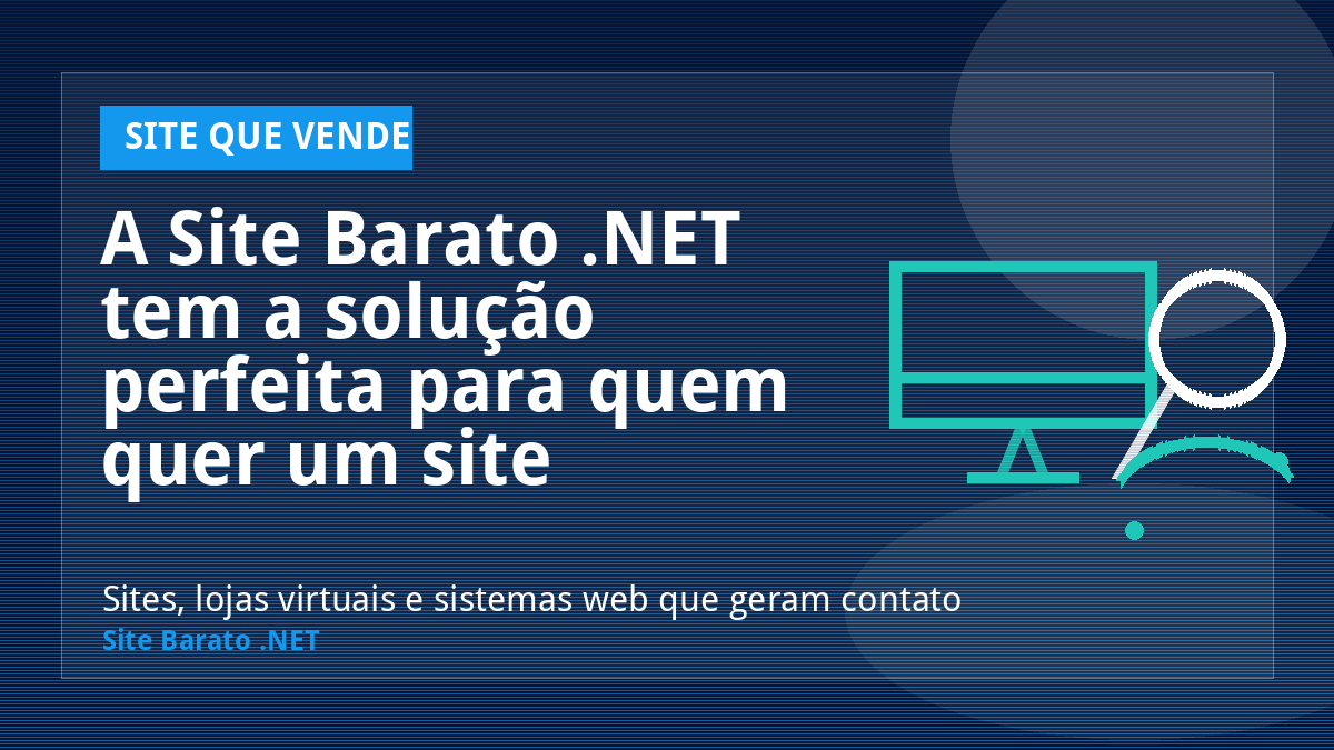 A Site Barato .NET tem a solução perfeita para quem quer um site profissional e acessível - Site que Vende | Site Barato .NET