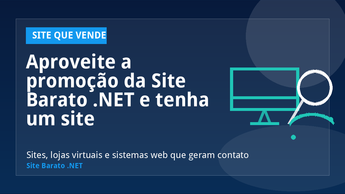 Aproveite a promoção da Site Barato .NET e tenha um site personalizado incrível - Site que Vende | Site Barato .NET