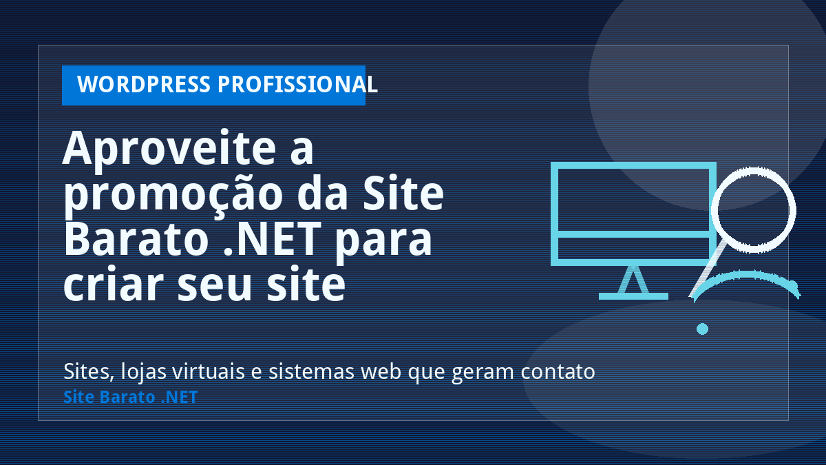 Aproveite a promoção da Site Barato .NET para criar seu site personalizado em WordPress - WordPress Profissional | Site Barato .NET