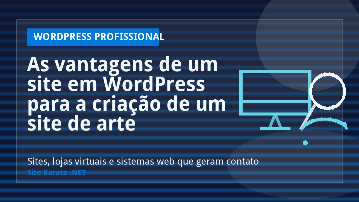 As vantagens de um site em WordPress para a criação de um site de arte - WordPress Profissional | Site Barato .NET