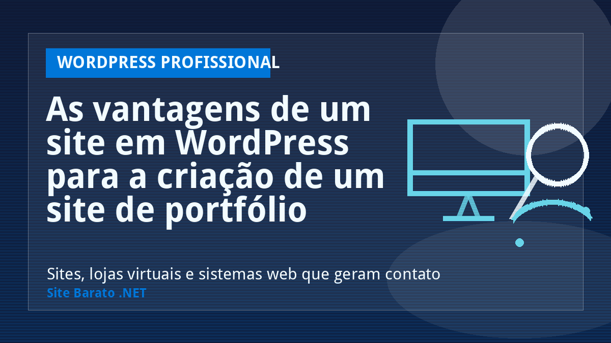 As vantagens de um site em WordPress para a criação de um site de portfólio - WordPress Profissional | Site Barato .NET
