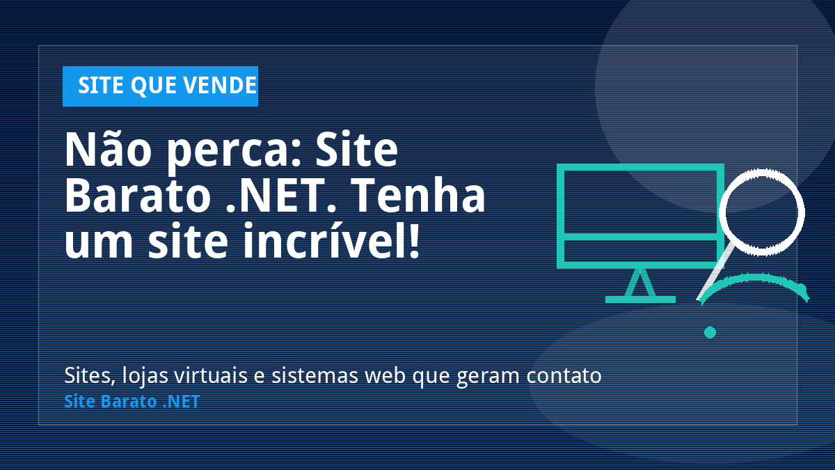 Não perca: Site Barato .NET. Tenha um site incrível! - Site que Vende | Site Barato .NET