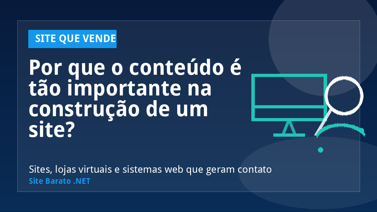 Por que o conteúdo é tão importante na construção de um site? - Site que Vende | Site Barato .NET