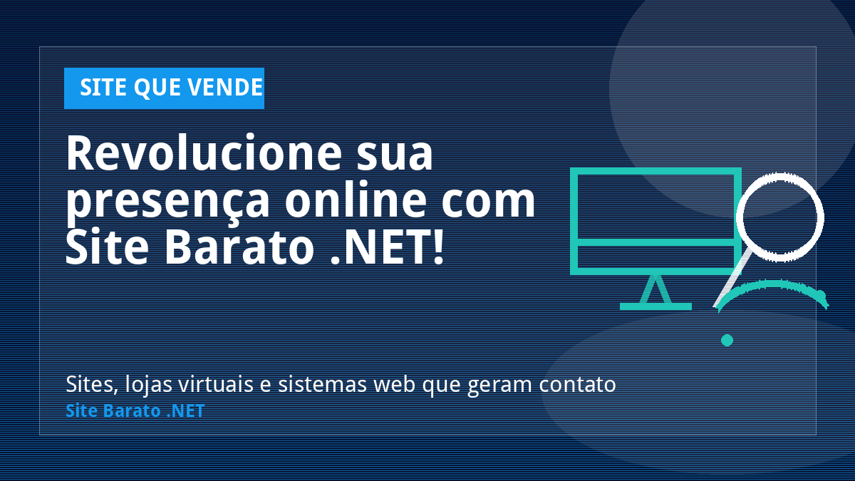 Revolucione sua presença online com Site Barato .NET! - Site que Vende | Site Barato .NET
