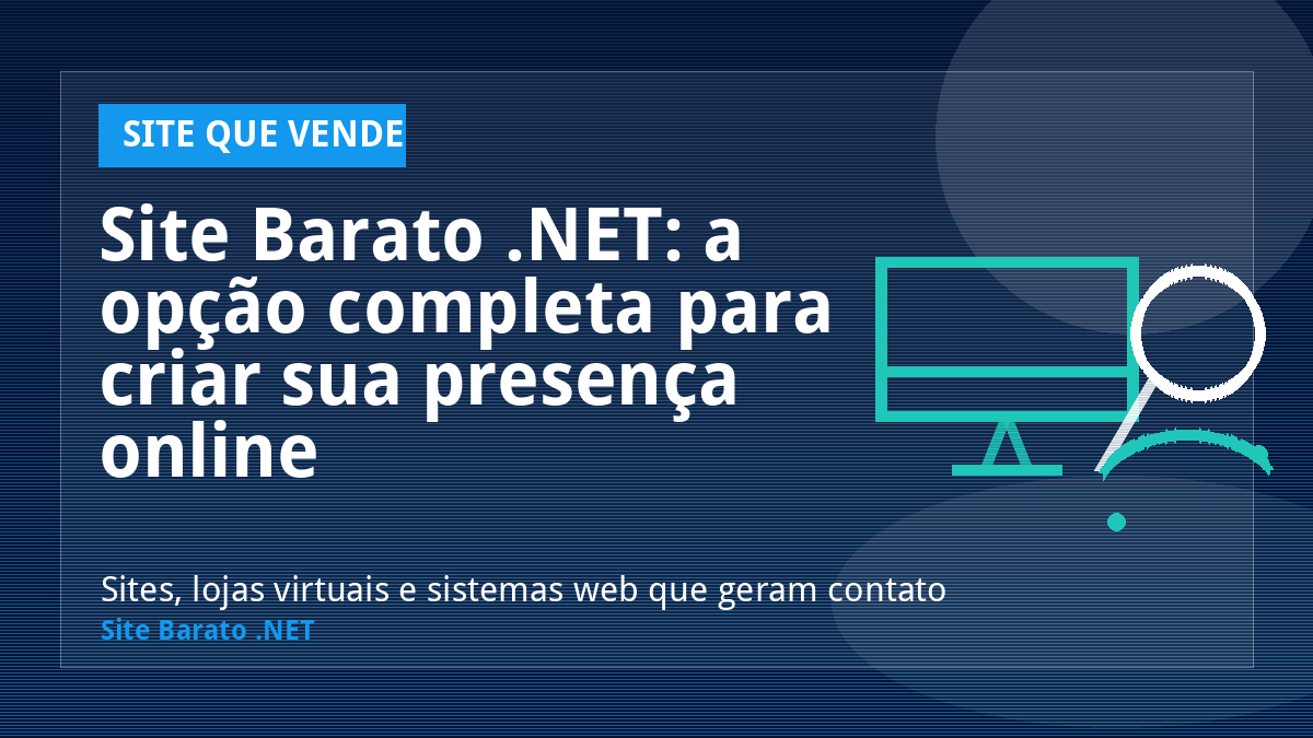 Site Barato .NET: a opção completa para criar sua presença online - Site que Vende | Site Barato .NET