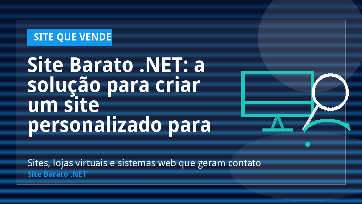 Site Barato .NET: a solução para criar um site personalizado para seu negócio - Site que Vende | Site Barato .NET