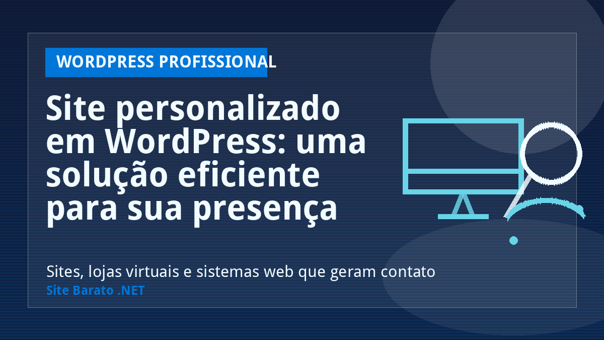 Site personalizado em WordPress: uma solução eficiente para sua presença online! - WordPress Profissional | Site Barato .NET